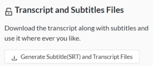 Generate video transcript file and subtitle file for download