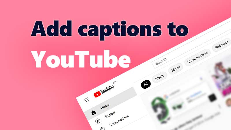 add captions to youtube