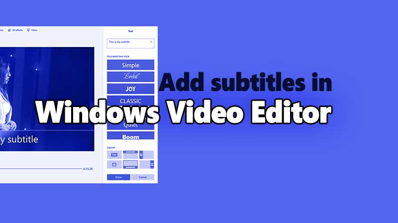 Create and add subtitles in Windows Video Editor