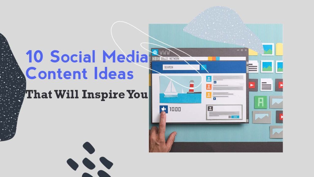 10 Social Media Content Ideas Thumbnail